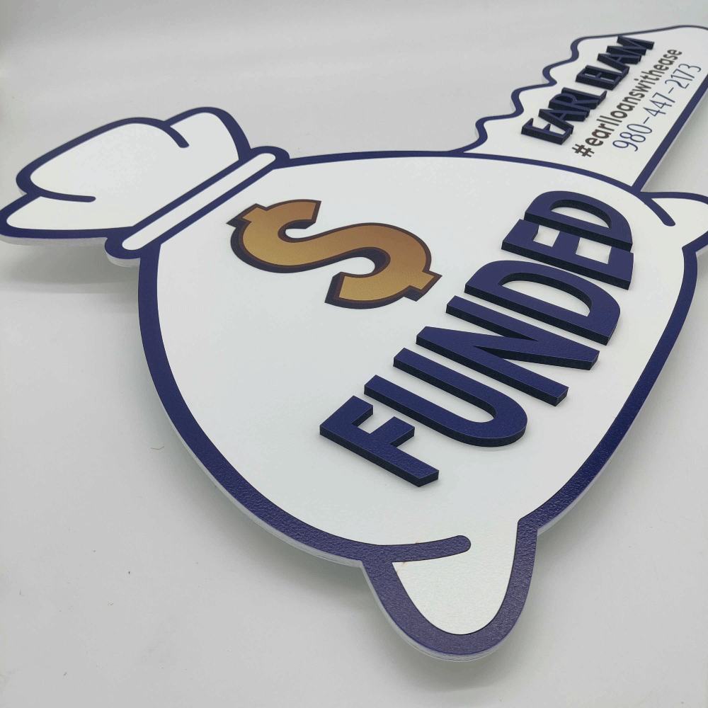 Funded Custom Sign