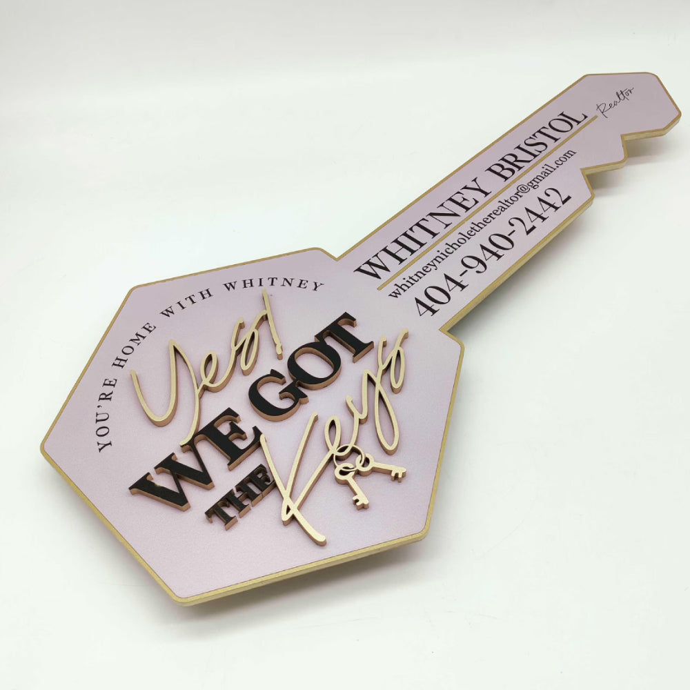 Real Estate Sign "Yes We Got The Keys"