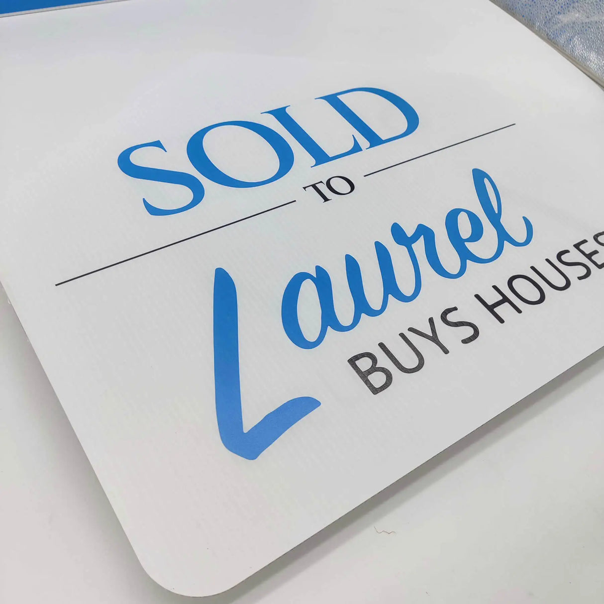 Custom Realtor Yard Sign "Sold To ... " Blue