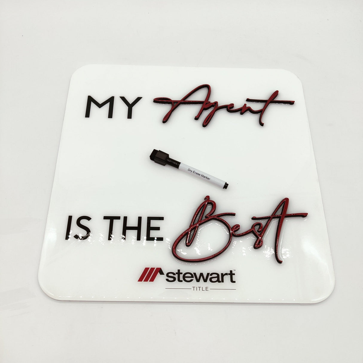 Dry Erase Square Shaped Rectangle Sign «My Agent is The Best» - Real Estate Store