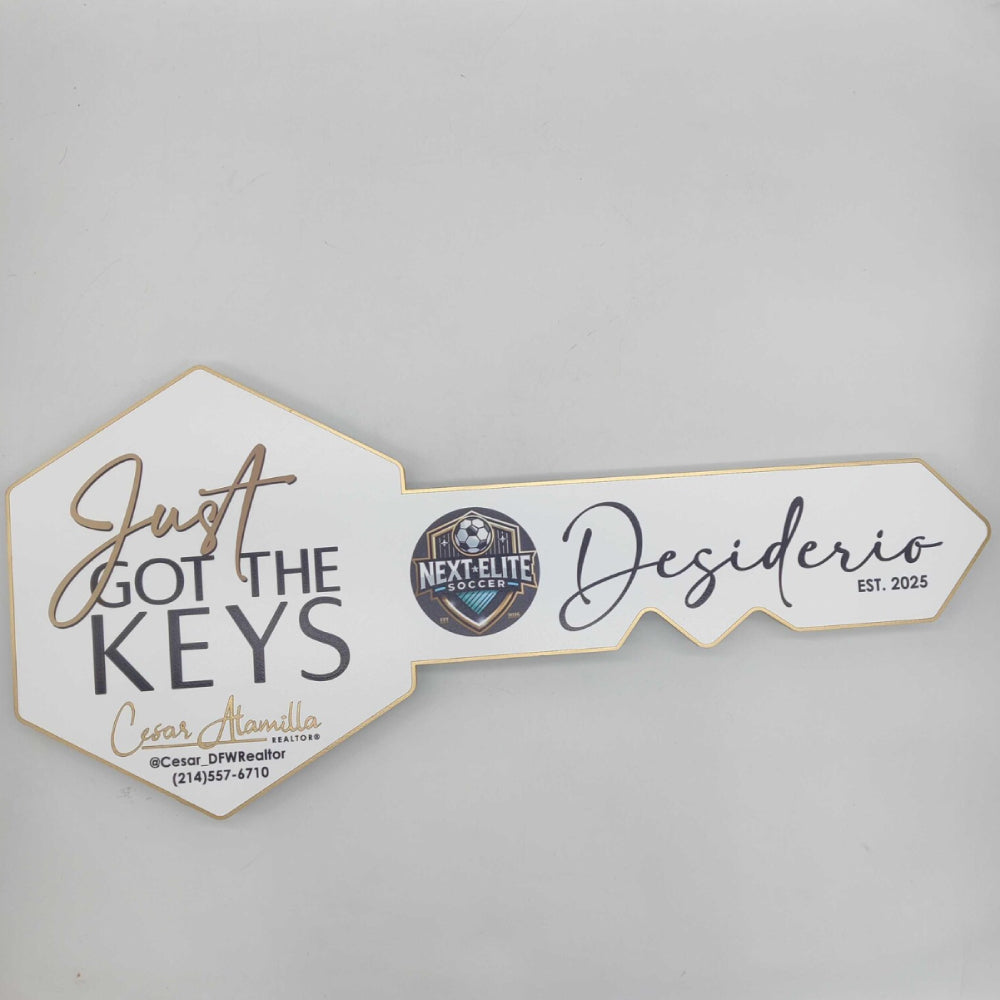 Just got the keys sign