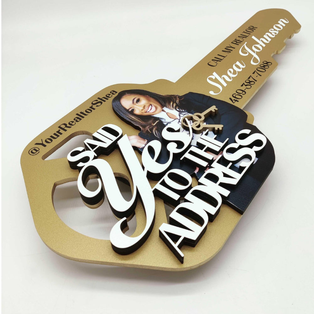 Said "Yes To The Address"realtor sign