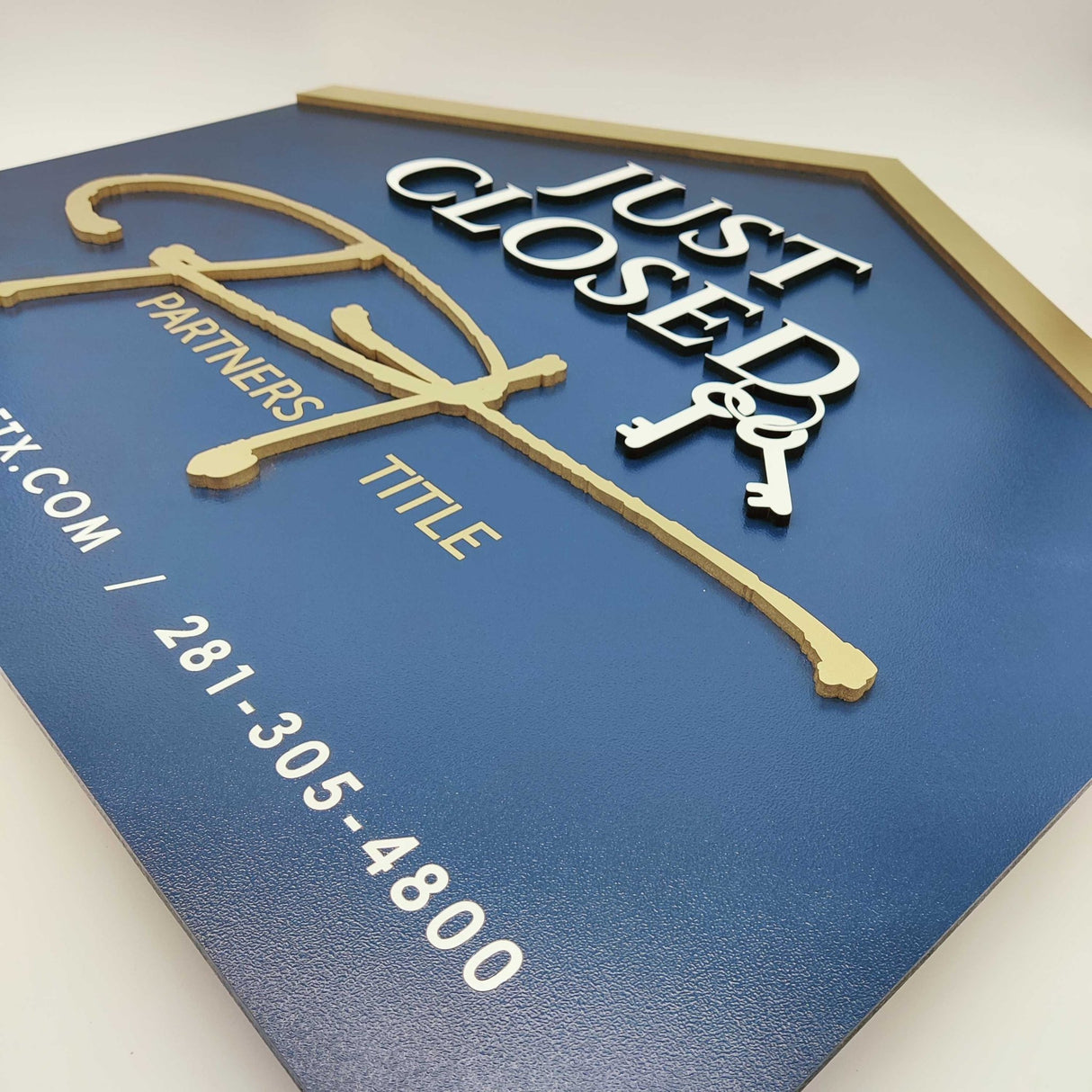 House Shaped Just Closed House Sign - Real Estate Store