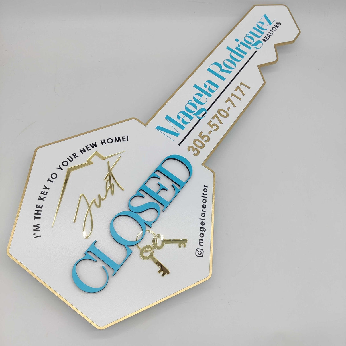 Key Shaped Sign "Just Closed with acryl Keys" - Real Estate Store