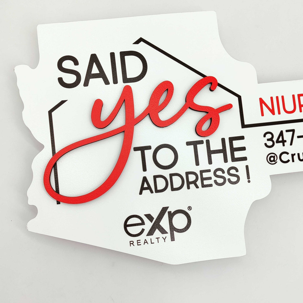 Key Shaped Sign "Said Yes To The Address" - Real Estate Store