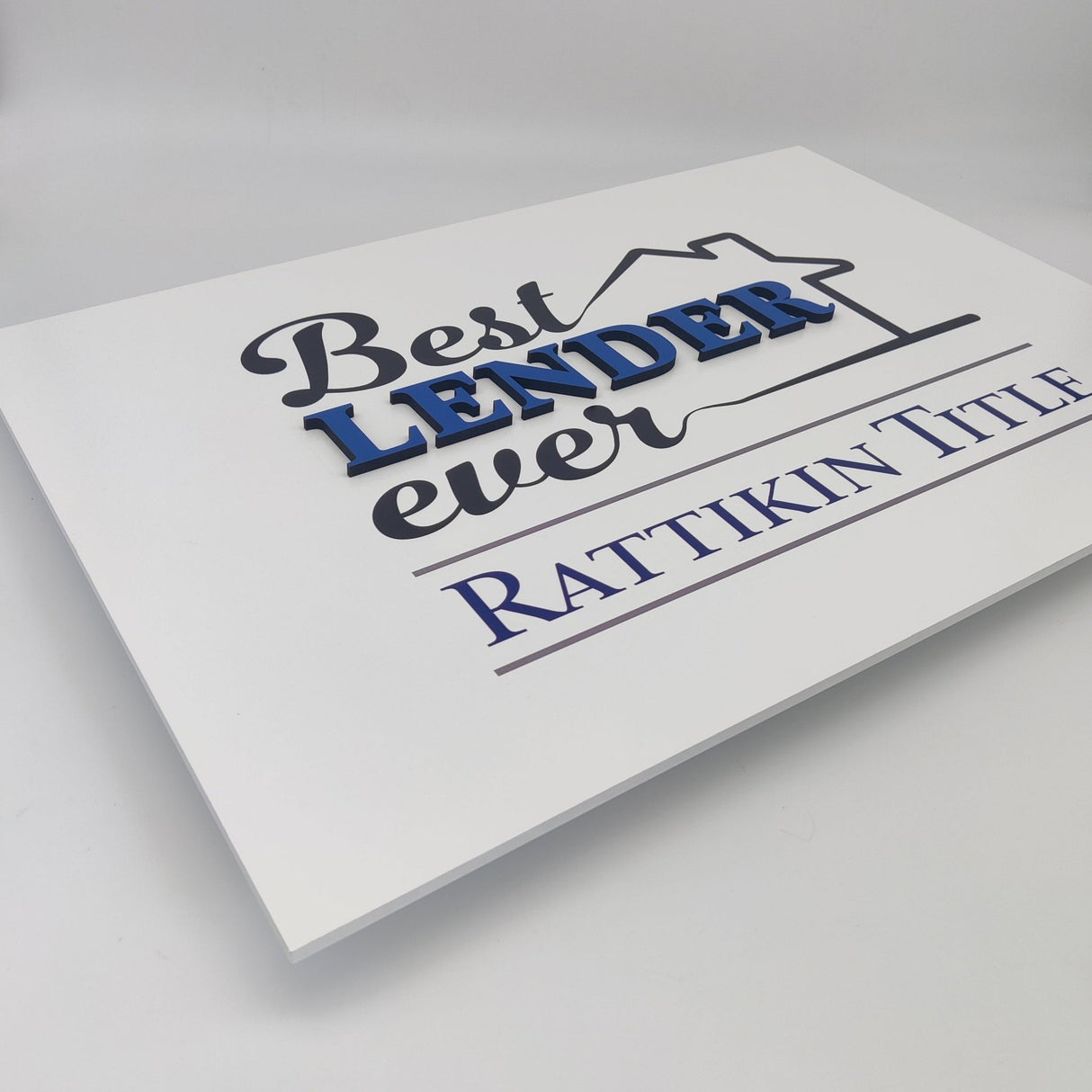 Rectangle Shaped Sign Props «Best Lender Ever» - Real Estate Store