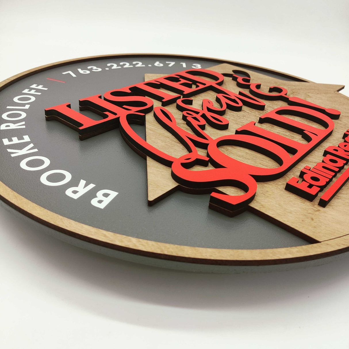 Round Shaped Sign «Listed, Closed & Sold» Round Sign - Real Estate Store