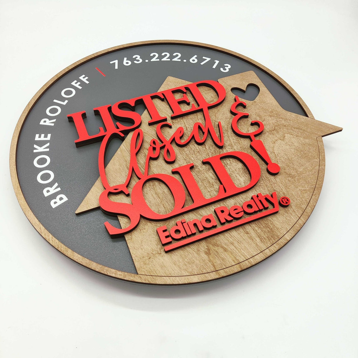 Round Shaped Sign «Listed, Closed & Sold» Round Sign - Real Estate Store