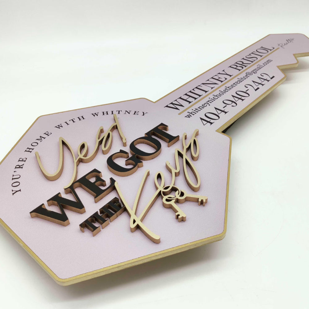 Real Estate Sign "Yes We Got The Keys"