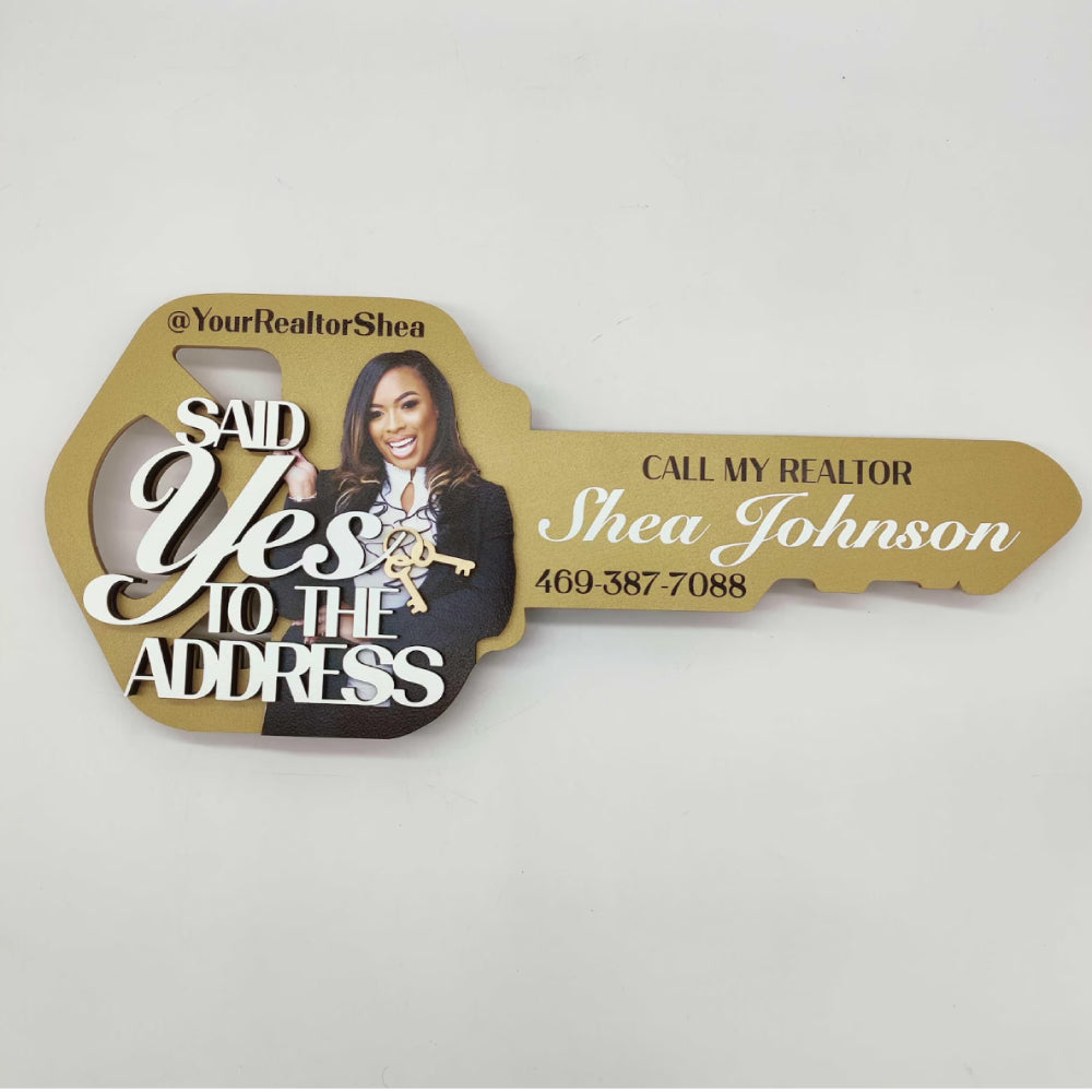 Said "Yes To The Address"realtor sign