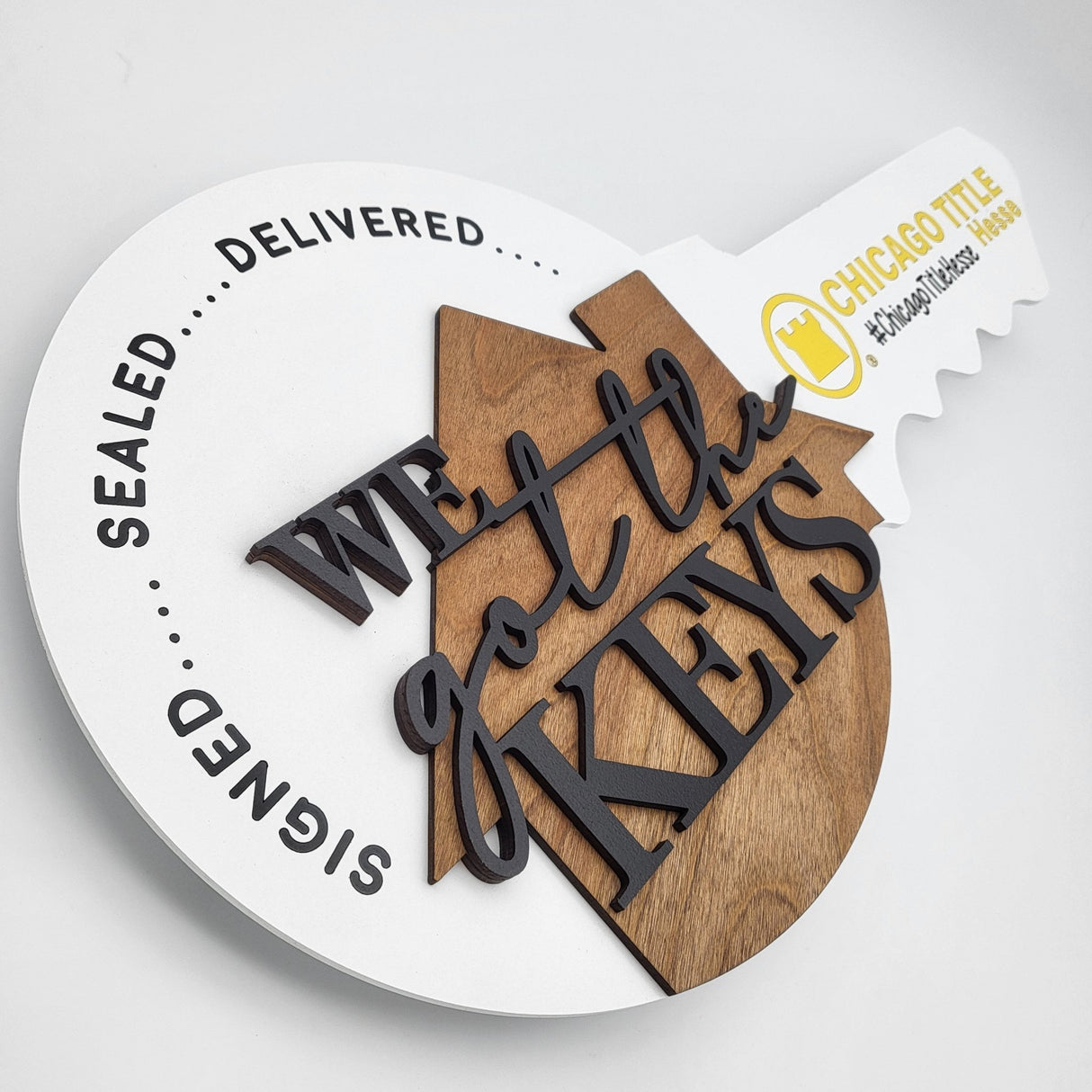 We Got The Keys - Round Key with Wooden House - Real Estate Store