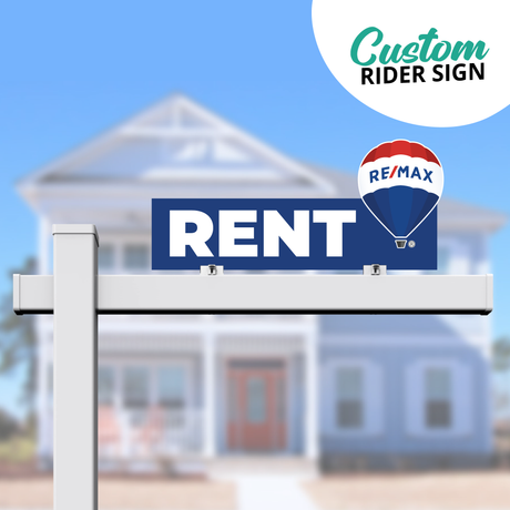 Realtor Rider Sign "Rent Remax"