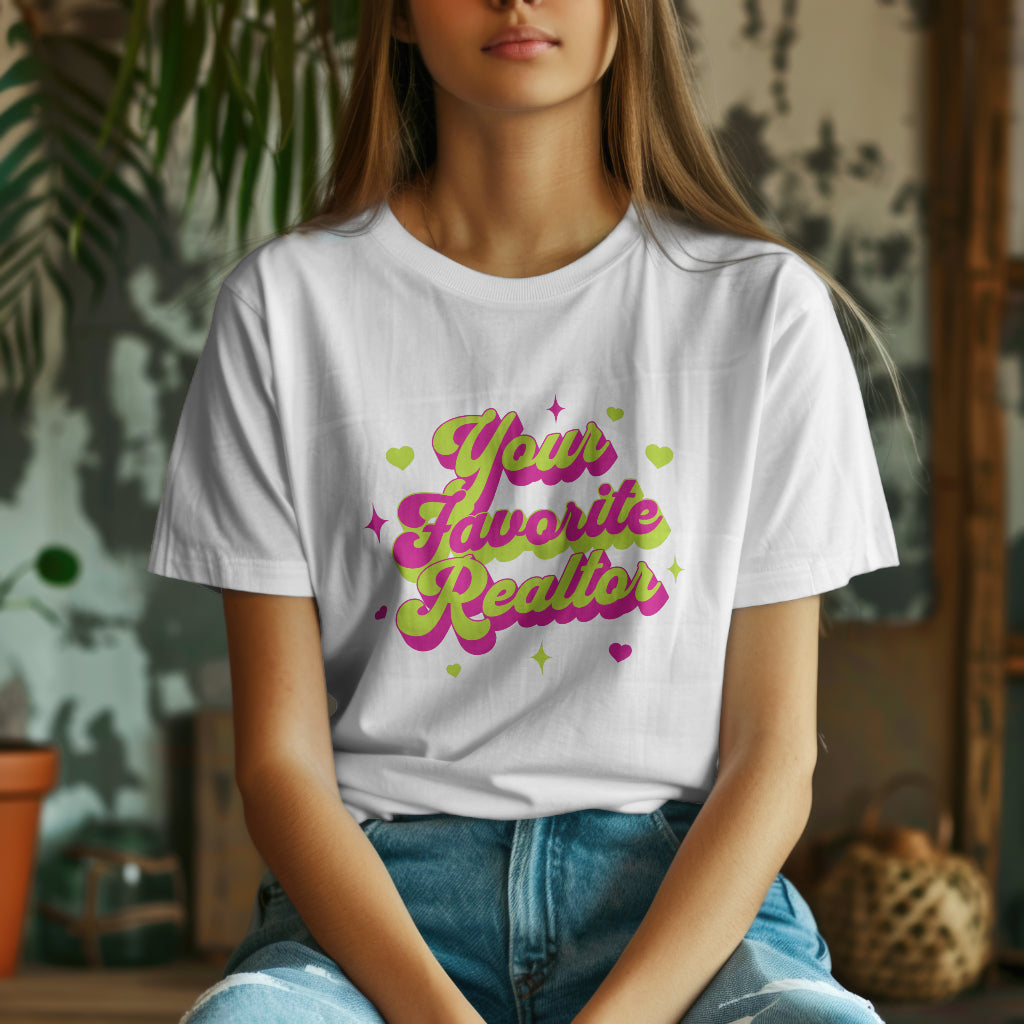 Real Estate T-Shirt "Your Favorite Realtor"