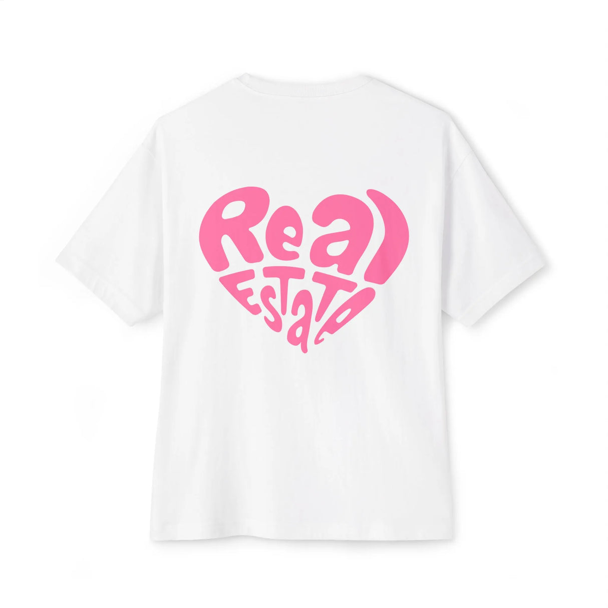 Real Estate T-Shirt "Real Estate" heart shaped text pink