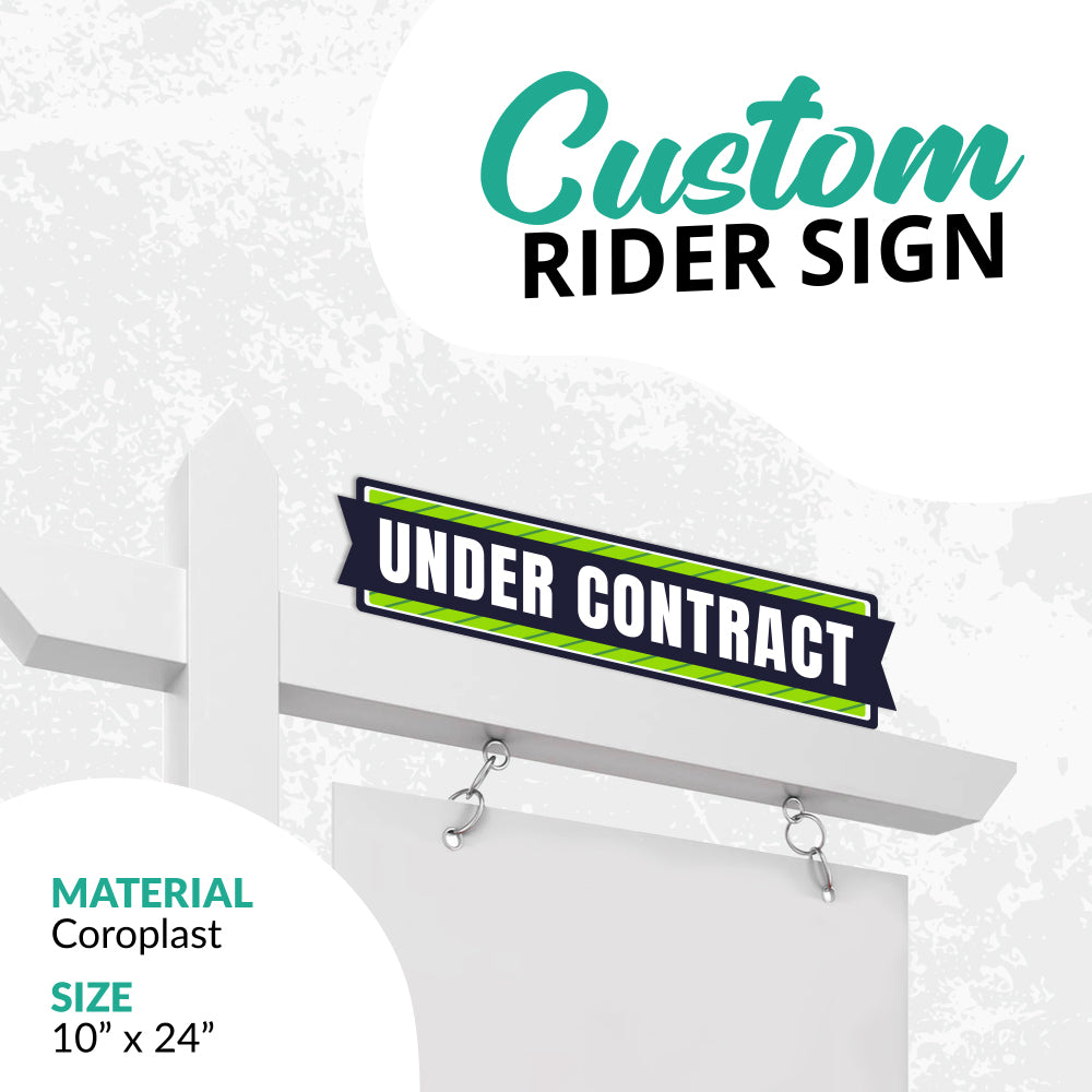 Under Contract Rider Real Estate Sign Rider