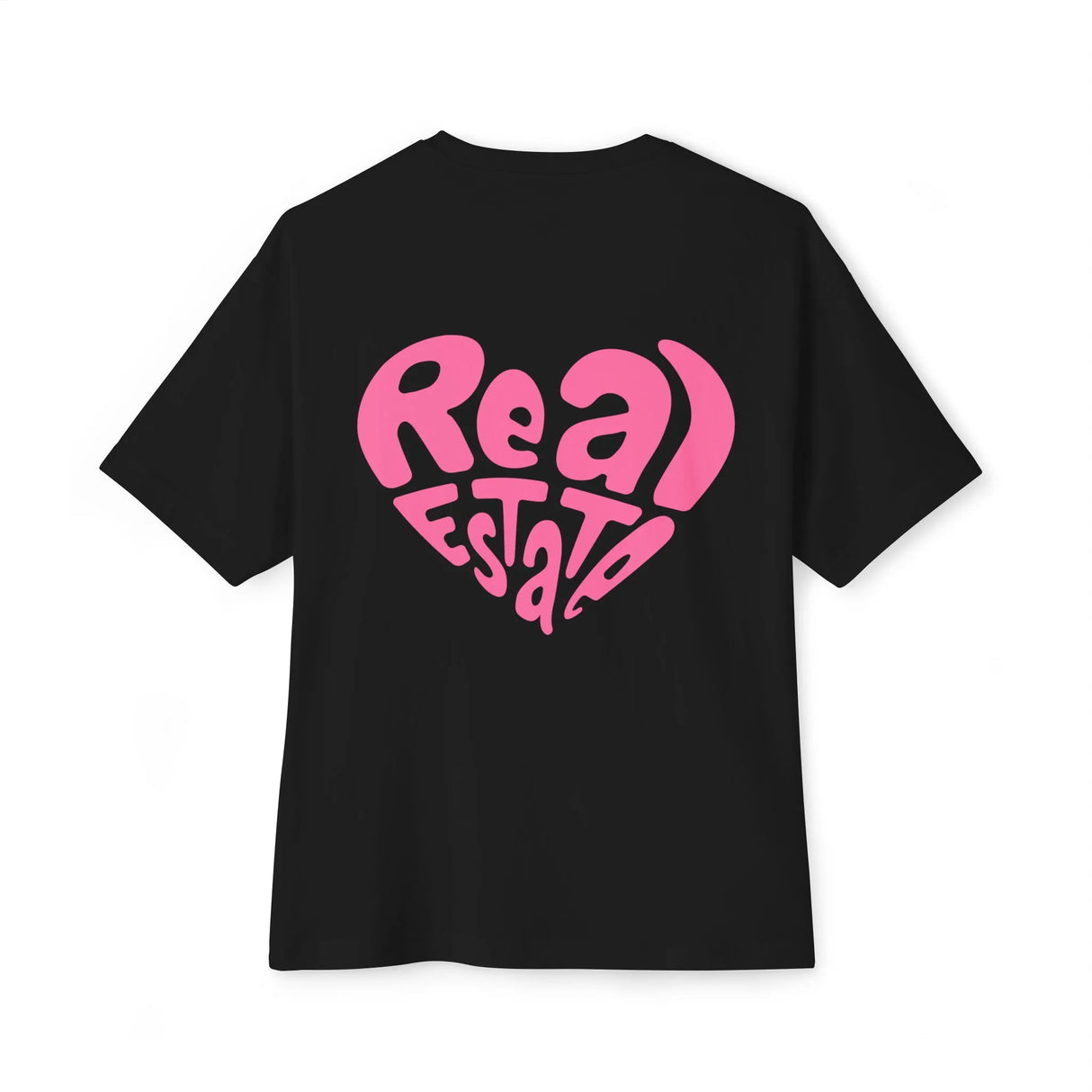 Real Estate T-Shirt "Real Estate" heart shaped text pink