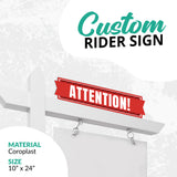 Real Estate Sign Rider "Attention"