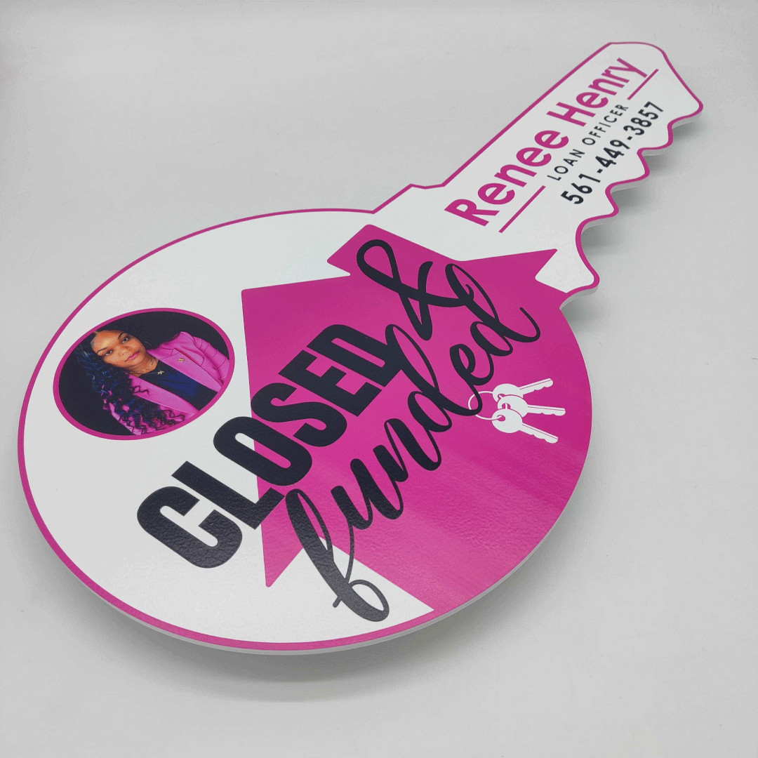 Closed & Funded Sign