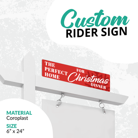 Rider Sign "The Perfect Home For Christmas Dinner"