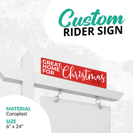 Rider Sign "Great Home For Christmas"