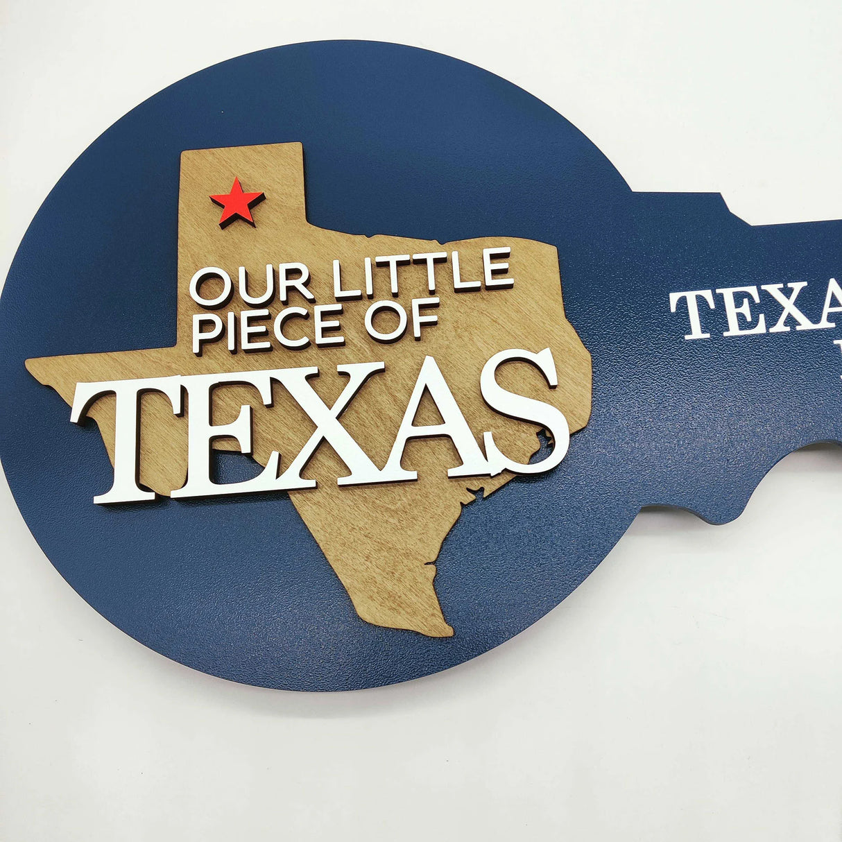 Round Shaped Key Sign "Our Little Piece of Texas"