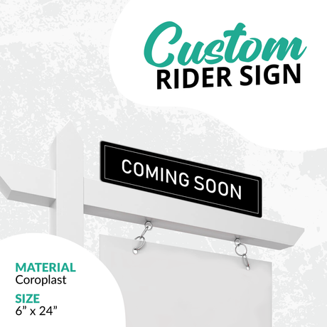 Real Estate Sign Rider "Coming Soon"