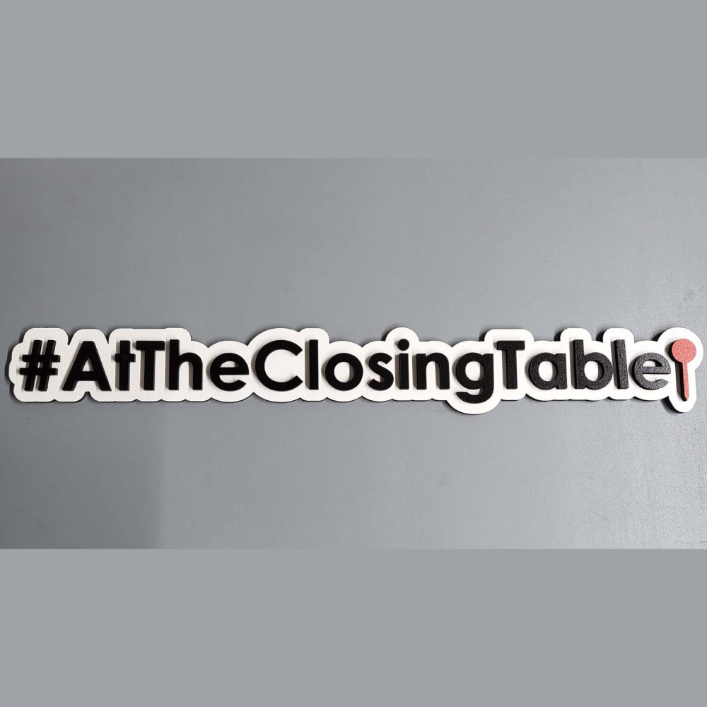 Hashtag Sign "At The Closing Table"