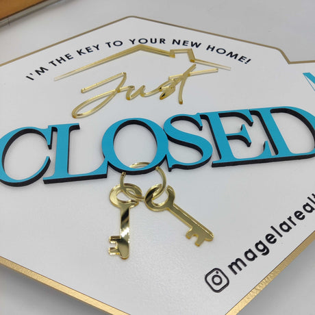 Key Shaped Sign "Just Closed with acryl Keys" - Real Estate Store