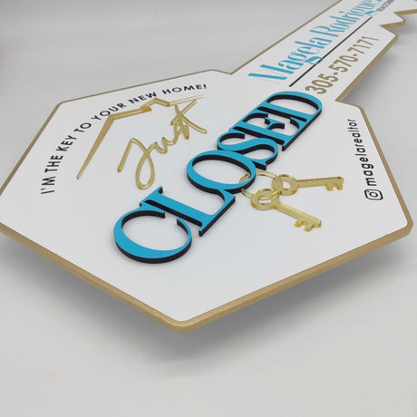 Key Shaped Sign "Just Closed with acryl Keys" - Real Estate Store