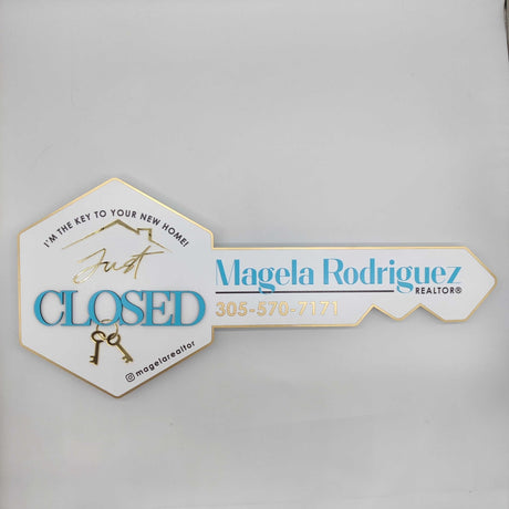 Key Shaped Sign "Just Closed with acryl Keys" - Real Estate Store