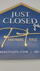 Just Closed House Sign
