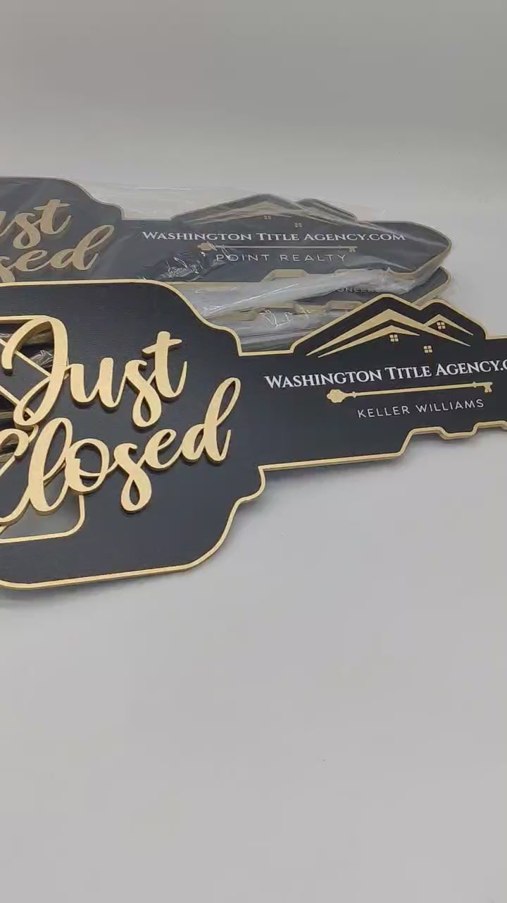 Key Shaped Sign "Just Closed"