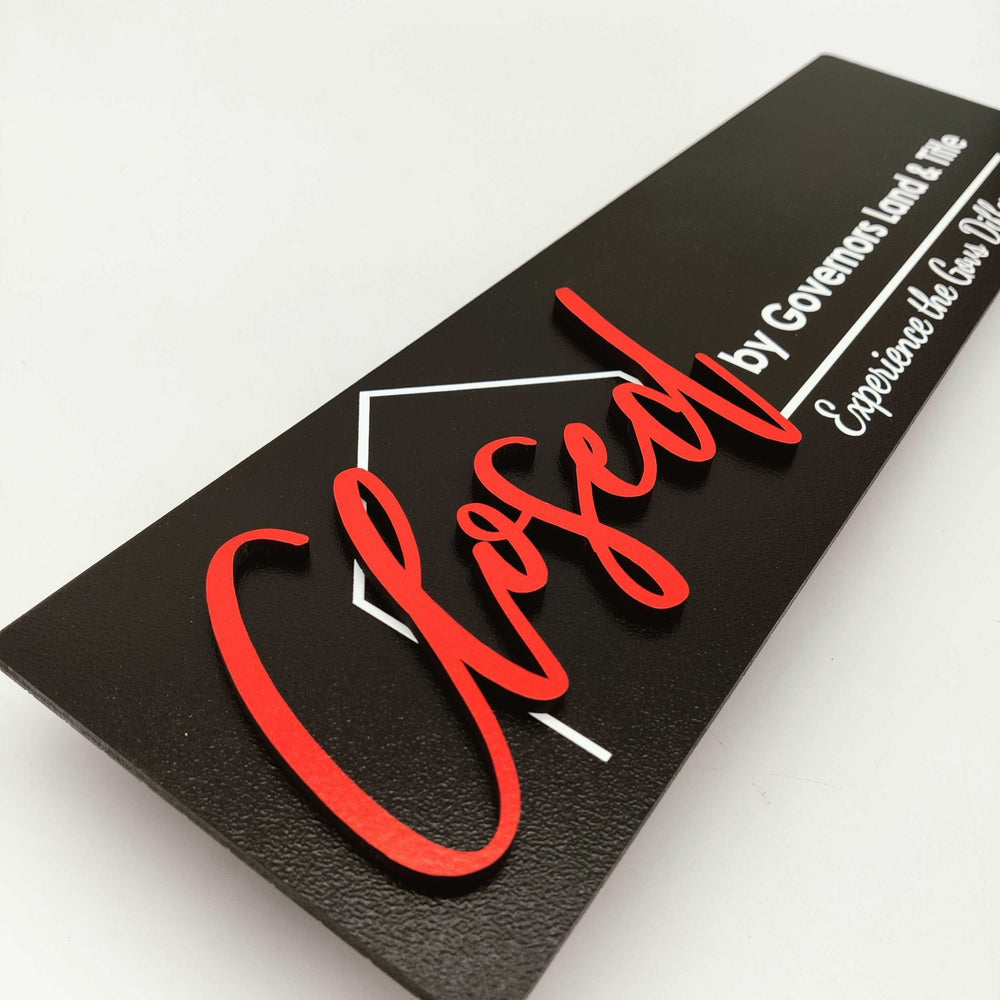 Rectangle Shaped Sign «Closed» – Real Estate Store