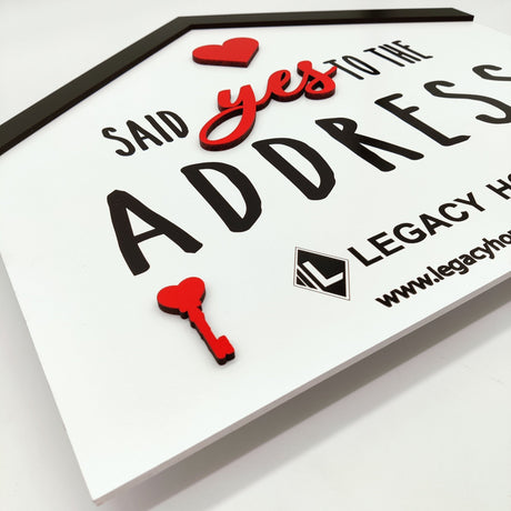 Round Shaped House Sign «Said Yes To The Address» - Real Estate Store