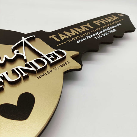 Round Shaped Just Funded Key Sign - Real Estate Store