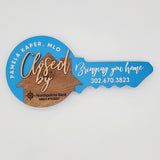 Round Shaped Real Estate Round Key Sign with a Wooden House - Closed By - Real Estate Store