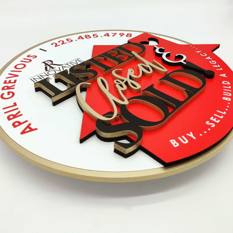 Round Shaped Sign Round Sign «Listed, Closed & Sold» - Real Estate Store